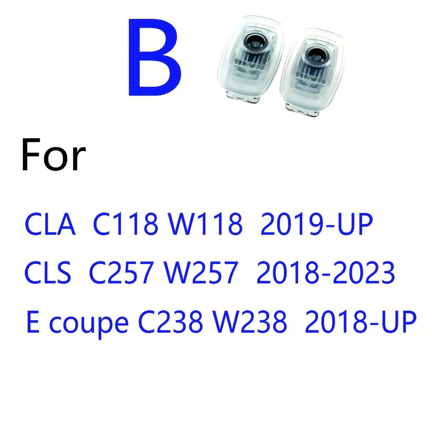 2X Door Welcome Shadow light For Mercedes Benz AMG CLA CLS E class Coupe W117 C117 C118 W118 W218 C218 C205 S205 C207 A207 C257 W257 C238 W238 Led Car Door Light
